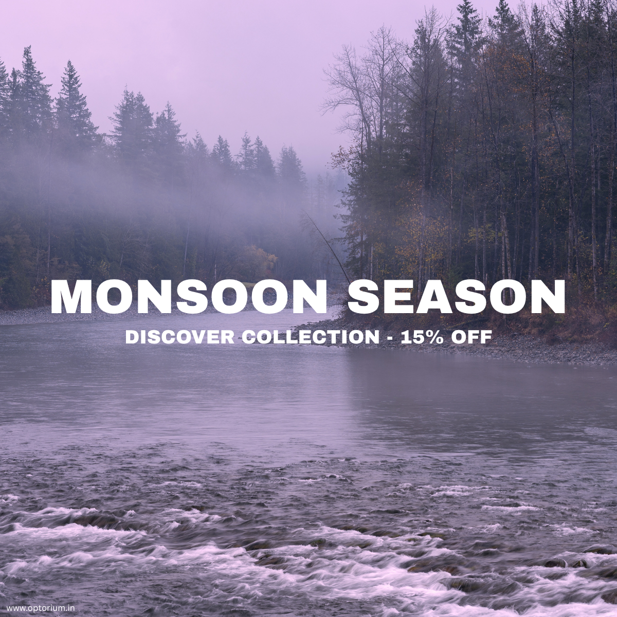 Monsoon Season - 15% Off
